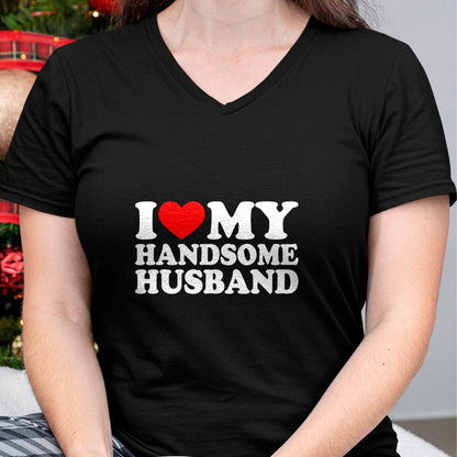 Best Wife Shirt, Wife and Husband Unisex T-Shirt/Hoodie/Sweatshirt HLT00 - I Love My Handsome Husband Shirt I Love My Husband T-Shirt
