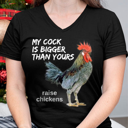 Best Farmer Life Shirt, Funny Farmer UnisexT-Shirt/Hoodie/Sweatshirt HLT00 - My Cock (Rooster) is Bigger than Yours Funny Chicken Farmer T-Shirt