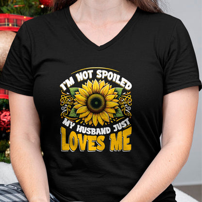 Best Wife Shirt, Wife and Husband Unisex T-Shirt/Hoodie/Sweatshirt HLT00 - Gift for wife T shirt, spoiled wife   I'm Not Spoiled My Wife Just Loves Me Spoiled Wife T-Shirt