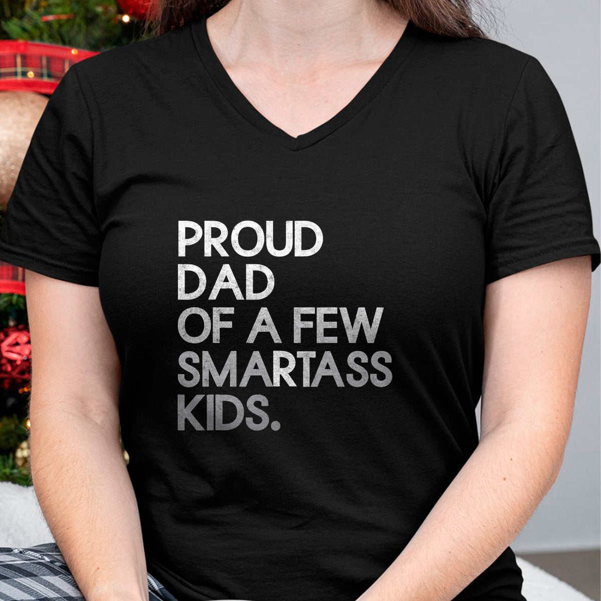 Gift for Dad Shirt, Funny Dad Unisex T-Shirt/Hoodie/Sweatshirt HLT00 – Proud Father of a Few Smartass Kids Father_s Day Dad Jokes T-Shirt