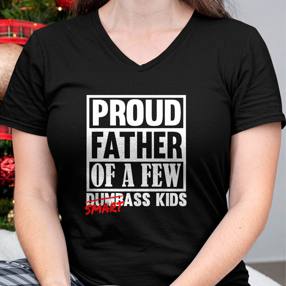 Gift for Dad Shirt, Funny Dad Unisex T-Shirt/Hoodie/Sweatshirt HLT00 – Proud Father of a Few Smartass Kids Funny Fathers Day T-Shirt