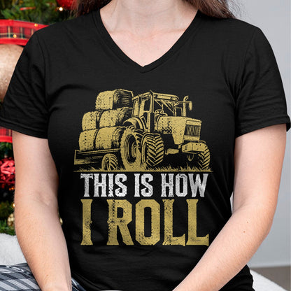 Best Farmer Life Shirt, Funny Farmer UnisexT-Shirt/Hoodie/Sweatshirt HLT00 - Hay Season - This is How I Roll - Tractor Farmer T-Shirt