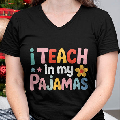 Best Teacher Shirt, Funny Teacher UnisexT-Shirt/Hoodie/Sweatshirt HLT00 - I Teach in My Pajamas Teacher Pajamas T-Shirt