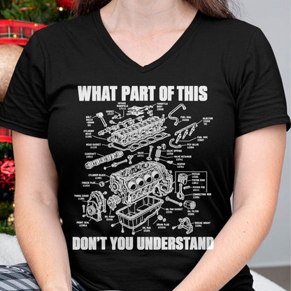Best Mechanic Life Shirt, Funny Mechanic UnisexT-Shirt/Hoodie/Sweatshirt HLT00 - What Part of This Don’t You Understand Engine Diagram T-Shirt
