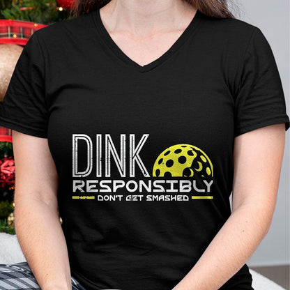Funny Pickleball Shirt, Pickleball Lover Unisex T-Shirt/Hoodie/Sweatshirt HLT00 - Pickleball Dink Responsibly Funny Pickle Ball Men Women Kids T-Shirt