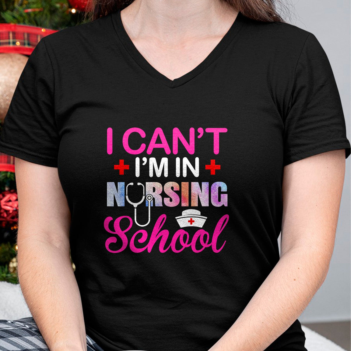 Funny Nurse Shirt, Nurse Unisex T-Shirt/Hoodie/Sweatshirt HLT00 - Funny I Can't I'm In Nursing School Nurse Student Gift Ideas T-Shirt
