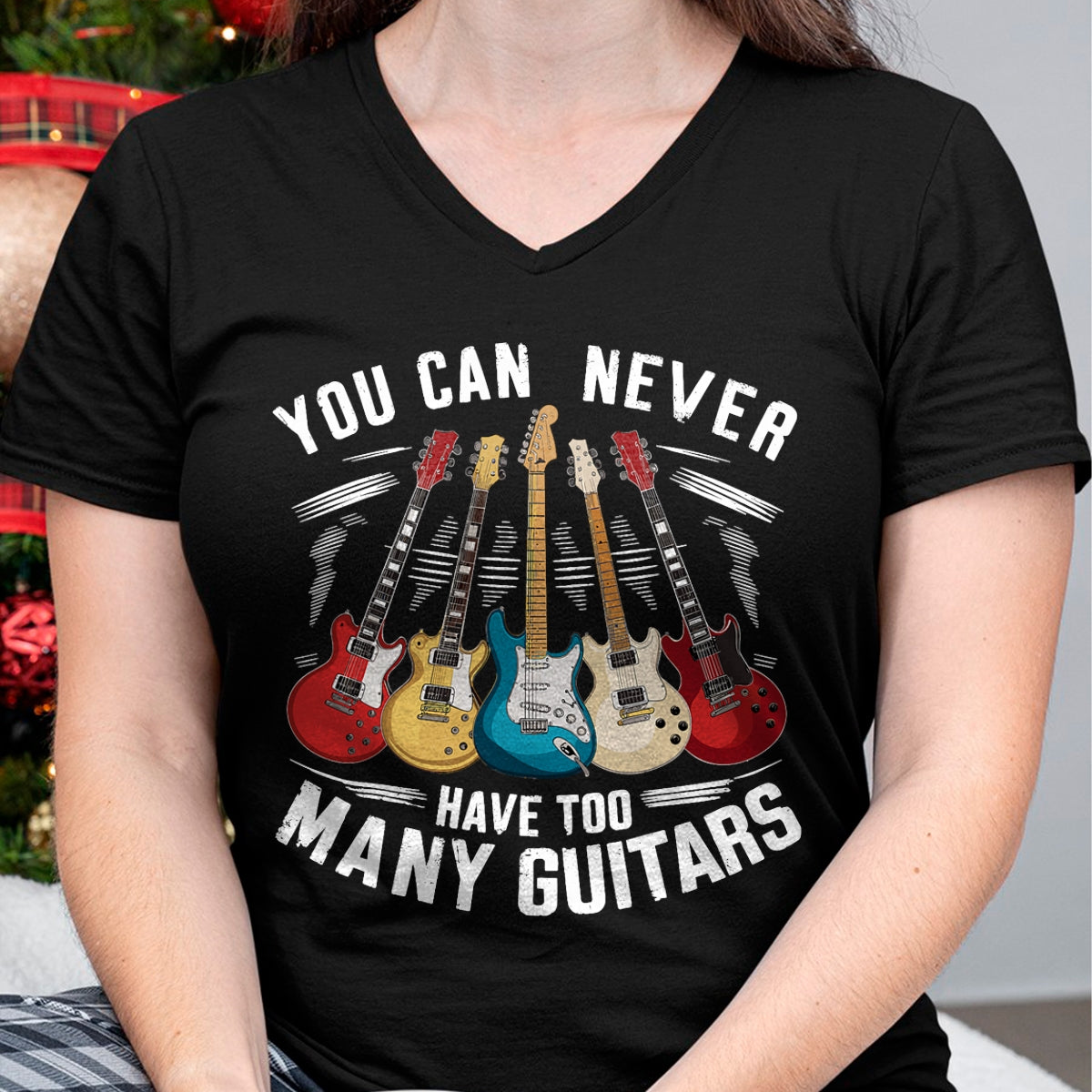 Guitar Lover Shirt, Funny Guitar UnisexT-Shirt/Hoodie/Sweatshirt HLT00 - You Can Never Have Too Many Guitars Music Guitar T-Shirt