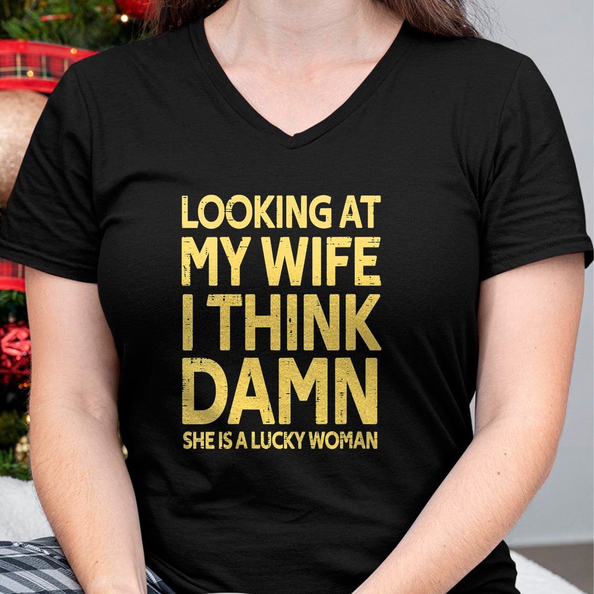Best Wife Shirt, Wife and Husband Unisex T-Shirt/Hoodie/Sweatshirt HLT00 - Gift for wife T shirt, lucky wife   Womens My Wife Is A Lucky Woman Husband Gift Wife Themed Gift V-
