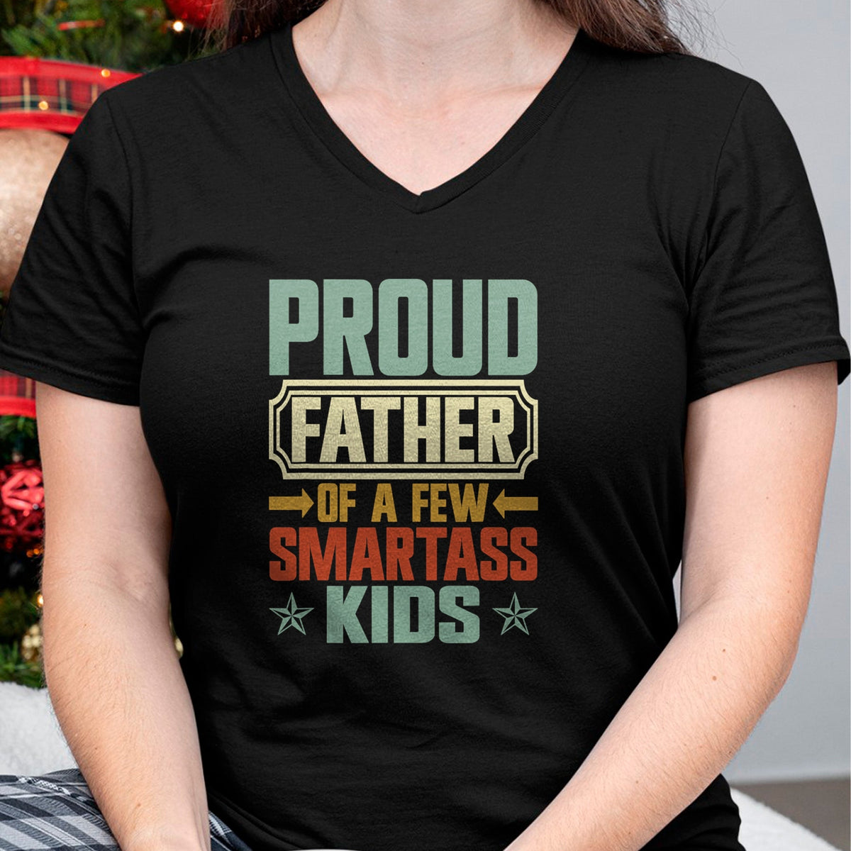 Gift for Dad Shirt, Funny Dad Unisex T-Shirt/Hoodie/Sweatshirt HLT00 – Proud Father Of A Few Smartass Kids Father_s Day Camping T-Shirt