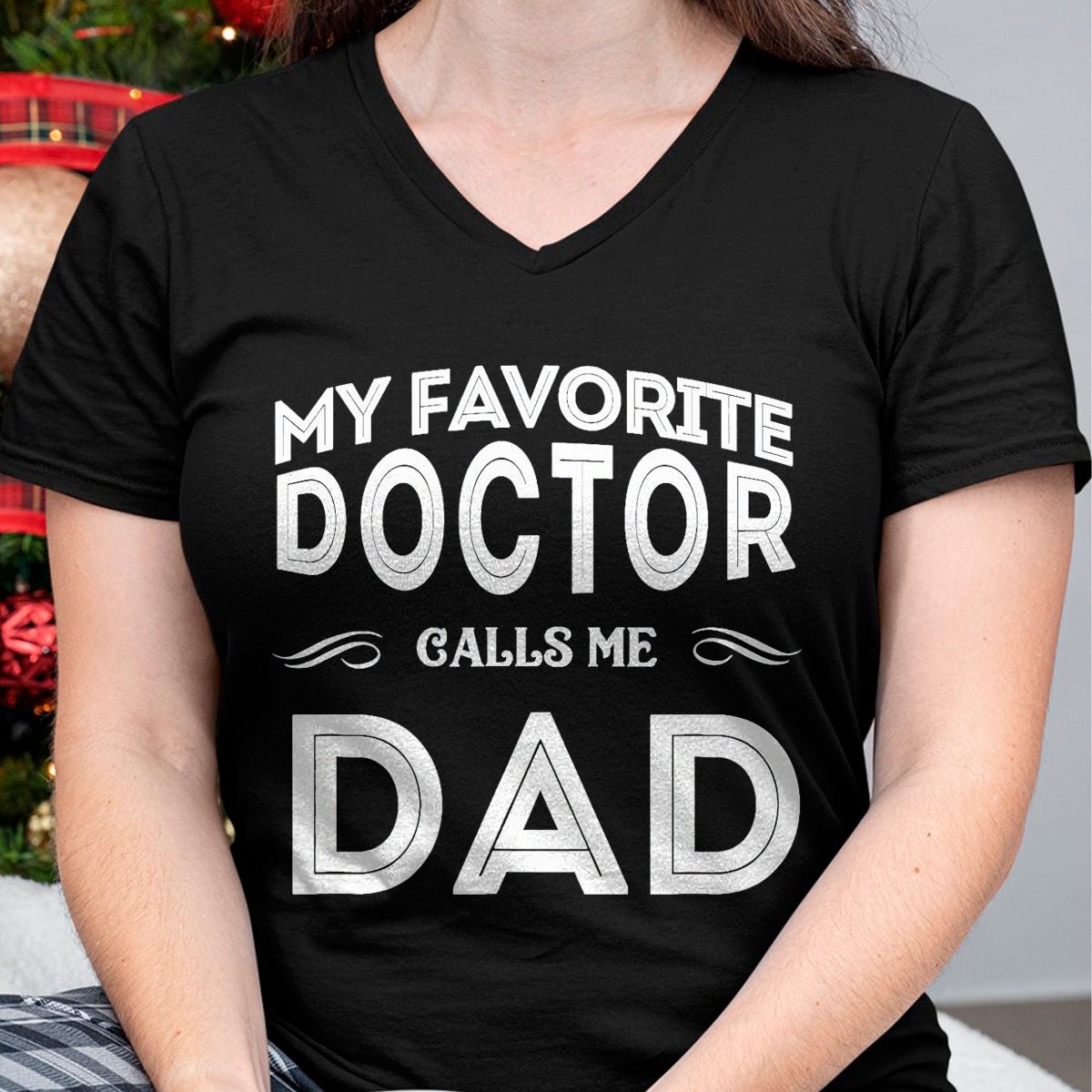 Best Doctor Shirt, Funny Doctor UnisexT-Shirt/Hoodie/Sweatshirt HLT00 - My Favorite Doctor Calls Me Dad Funny T-Shirt, Men, Black, 3X-Large