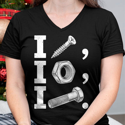 Best Mechanic Life Shirt, Funny Mechanic UnisexT-Shirt/Hoodie/Sweatshirt HLT00 - I Screw I Nut I Bolt Funny Handyman Mechanic Tool Humor Joke T-Shirt
