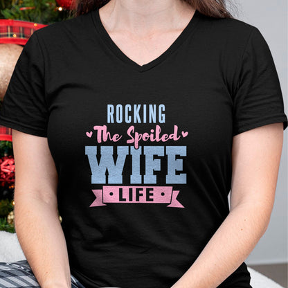 Best Wife Shirt, Wife and Husband Unisex T-Shirt/Hoodie/Sweatshirt HLT00 - Gift for wife T shirt, spoiled wife   Wife Rocking The Spoiled Wife Life Spoiled Wife Pullover Hoodi