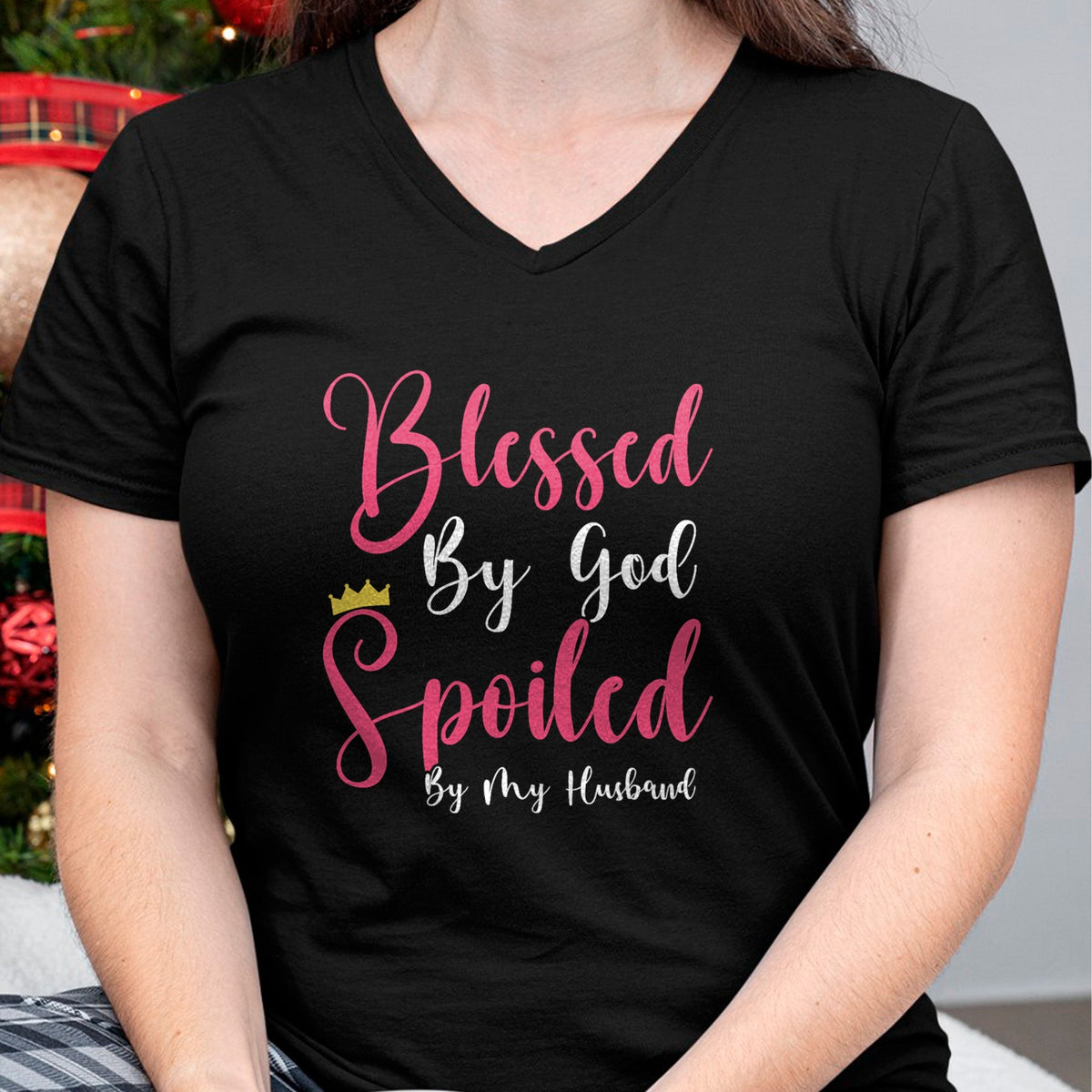 Best Wife Shirt, Wife and Husband Unisex T-Shirt/Hoodie/Sweatshirt HLT00 - Girls Blessed By God Spoiled By My Husband Protected By Both T-Shirt (1)