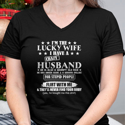Best Wife Shirt, Wife and Husband Unisex T-Shirt/Hoodie/Sweatshirt HLT00 - Gift for wife T shirt, lucky wife   I'm The Lucky Wife I Have A Crazy Husband V-Neck T-Shirt