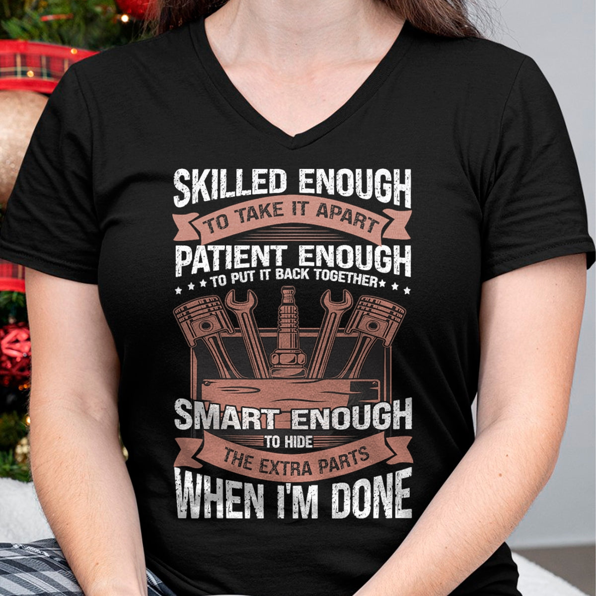 Best Mechanic Life Shirt, Funny Mechanic UnisexT-Shirt/Hoodie/Sweatshirt HLT00 - Mechanic Car Guy Skilled Enough To Take It Apart T-Shirt