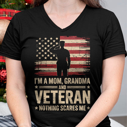 Proud Veteran Shirt, Funny Veteran UnisexT-Shirt/Hoodie/Sweatshirt HLT00 - Im A Mom Grandma and Veteran Patriotic Funny Female Veteran T-Shirt