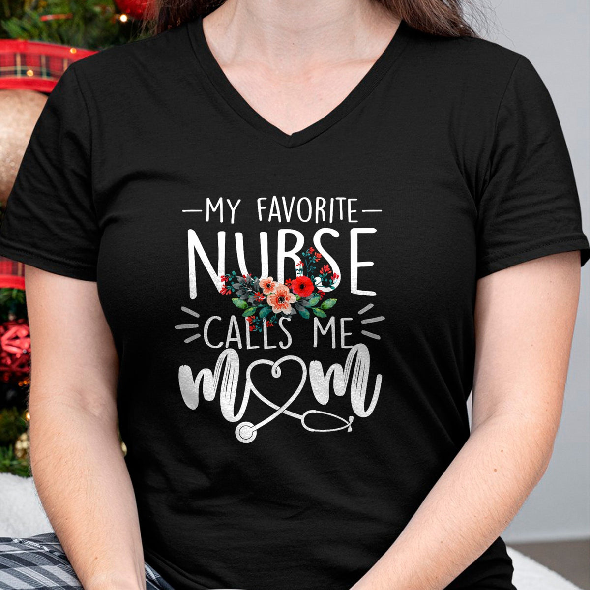 Funny Nurse Shirt, Nurse Unisex T-Shirt/Hoodie/Sweatshirt HLT00 - My Favorite Nurse Calls Me Mom Cute Flowers mothers day gift T-Shirt