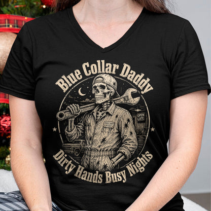 Best Mechanic Life Shirt, Funny Mechanic UnisexT-Shirt/Hoodie/Sweatshirt HLT00 - Blue Collar Daddy Dirty Hands Busy Nights Skeleton Mechanic T-Shirt