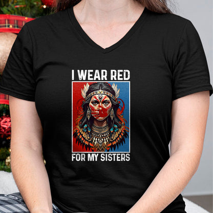 Native American T-Shirts, Vintage Native American Unisex T-Shirt/Hoodie/Sweatshirt HLT00 - I Wear Red For My Sister Native American Stop MMIW Month