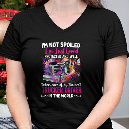 Best Wife Shirt, Wife and Husband Unisex T-Shirt/Hoodie/Sweatshirt HLT00 - Gift for wife T shirt, spoiled wife   Funny Trucker Wife Tee I'm Not Spoiled Loved By Truck Driver T