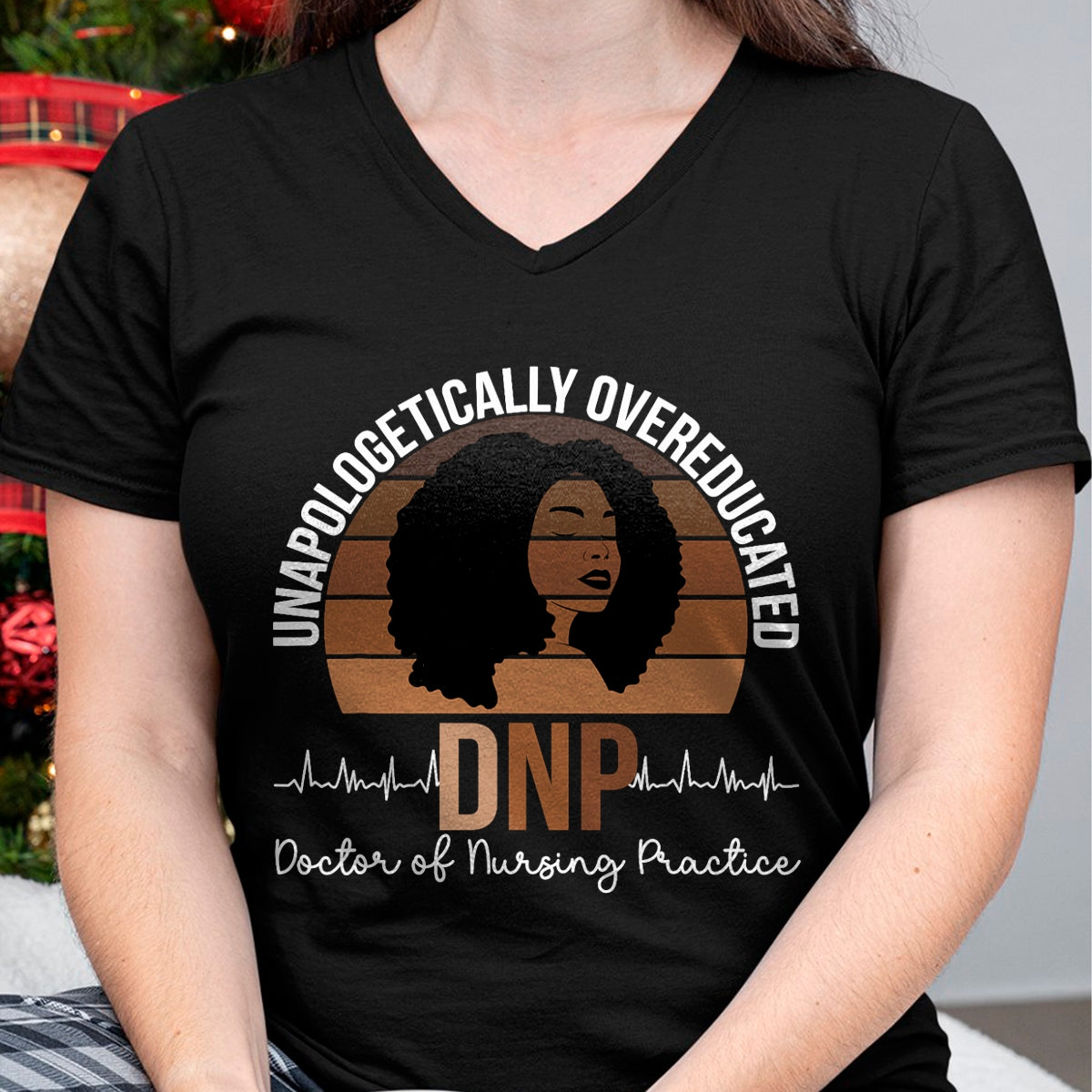 Best Doctor Shirt, Funny Doctor UnisexT-Shirt/Hoodie/Sweatshirt HLT00 - Proud Black DNP Appreciation Doctor of Nursing Practice T-Shirt