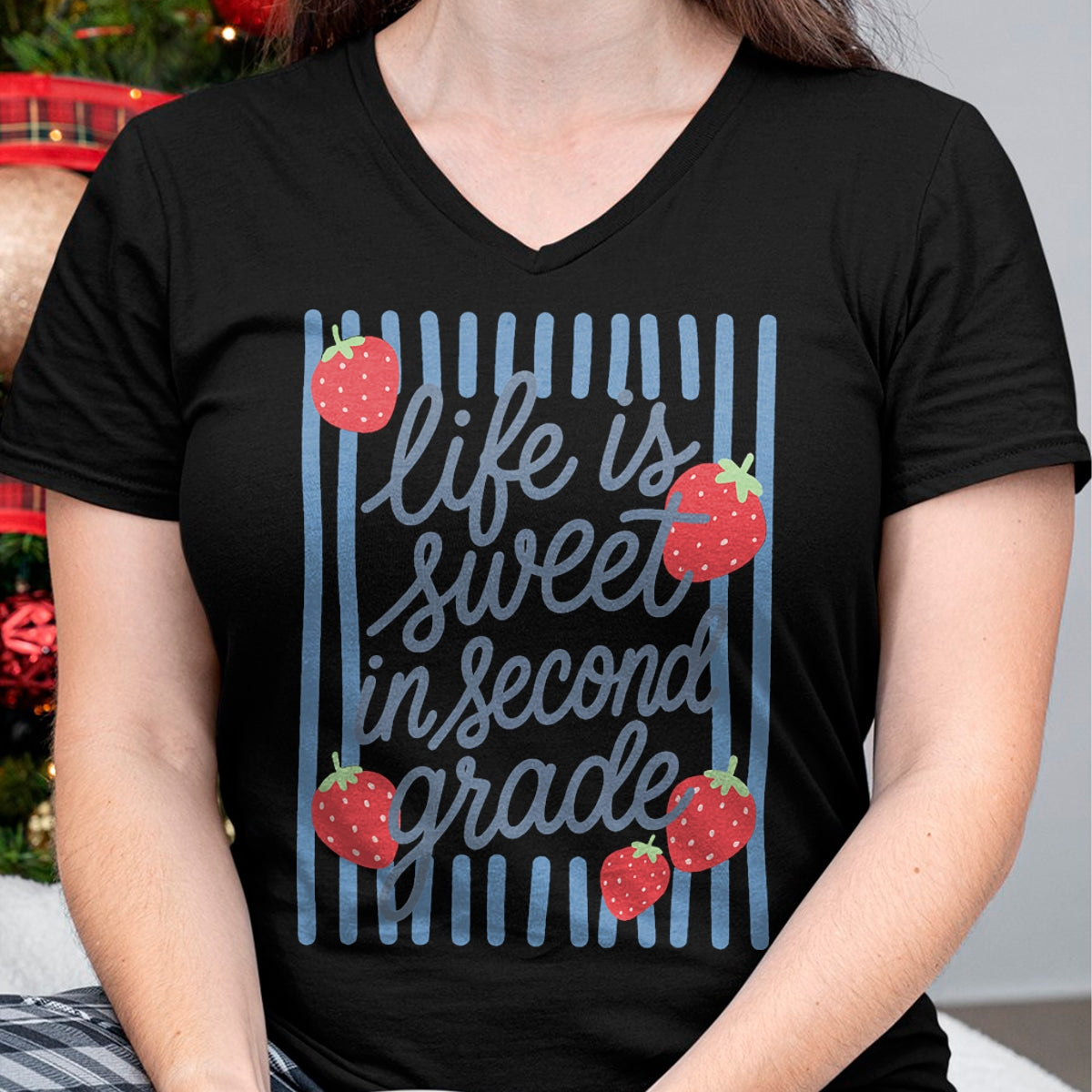 Best Teacher Shirt, Funny Teacher UnisexT-Shirt/Hoodie/Sweatshirt HLT00 - Striped Life is Sweet in Second Grade Strawberries Teacher T-Shirt