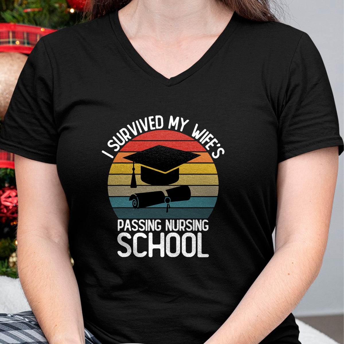Funny Nurse Shirt, Nurse Unisex T-Shirt/Hoodie/Sweatshirt HLT00 -I Survived My Wife Passing Nursing School Funny Nurse Quote T-Shirt