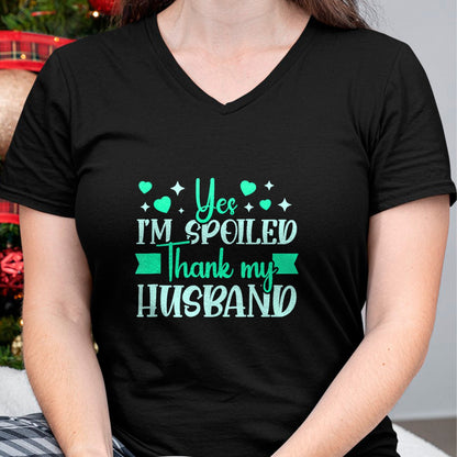 Best Wife Shirt, Wife and Husband Unisex T-Shirt/Hoodie/Sweatshirt HLT00 - Gift for wife T shirt, spoiled wife   Funny Wife I’M Spoiled Thank My Husband Spoiled Wife Tank Top (2)
