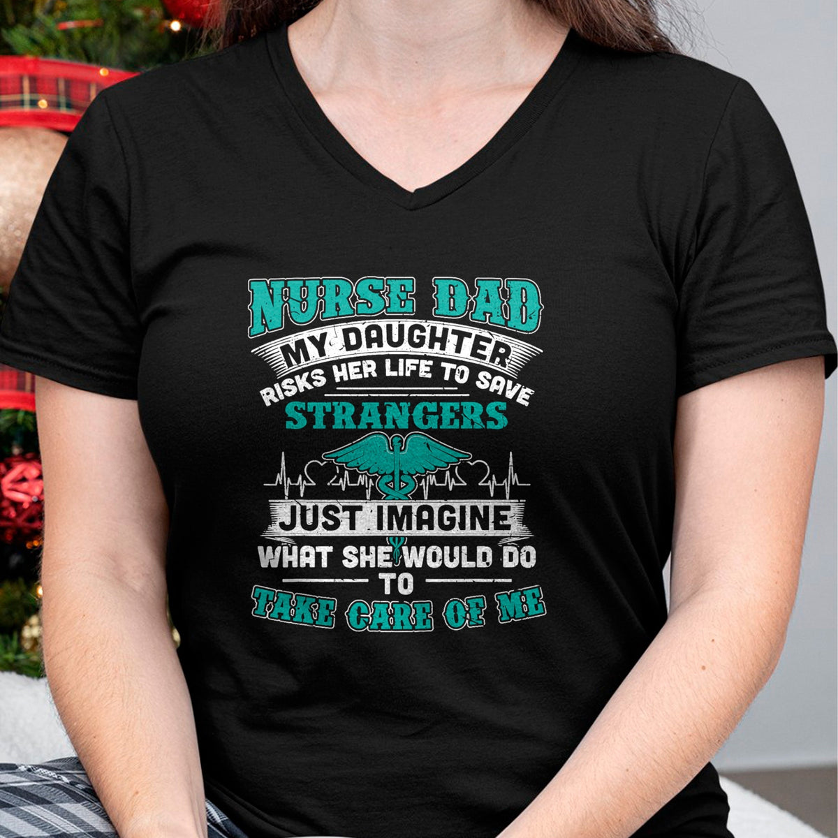 Funny Nurse Shirt, Nurse Unisex T-Shirt/Hoodie/Sweatshirt HLT00 - Nurse Dad - My Daughter Risks Her Life Tshirt T-Shirt