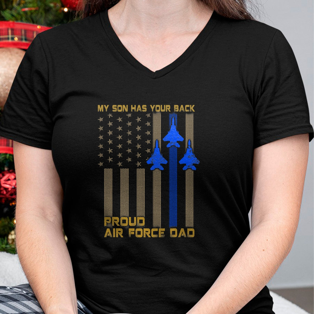 Gift for Dad Shirt, Funny Dad Unisex T-Shirt/Hoodie/Sweatshirt HLT00 – Mens Proud Air Force Dad My Son Has Your Back T-Shirt