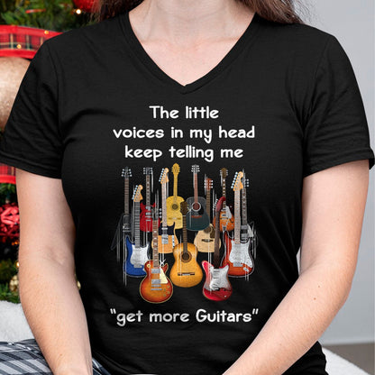 Guitar Lover Shirt, Funny Guitar UnisexT-Shirt/Hoodie/Sweatshirt HLT00 - The Voices in My Head Keep Telling Me to Get More Guitars T-Shirt