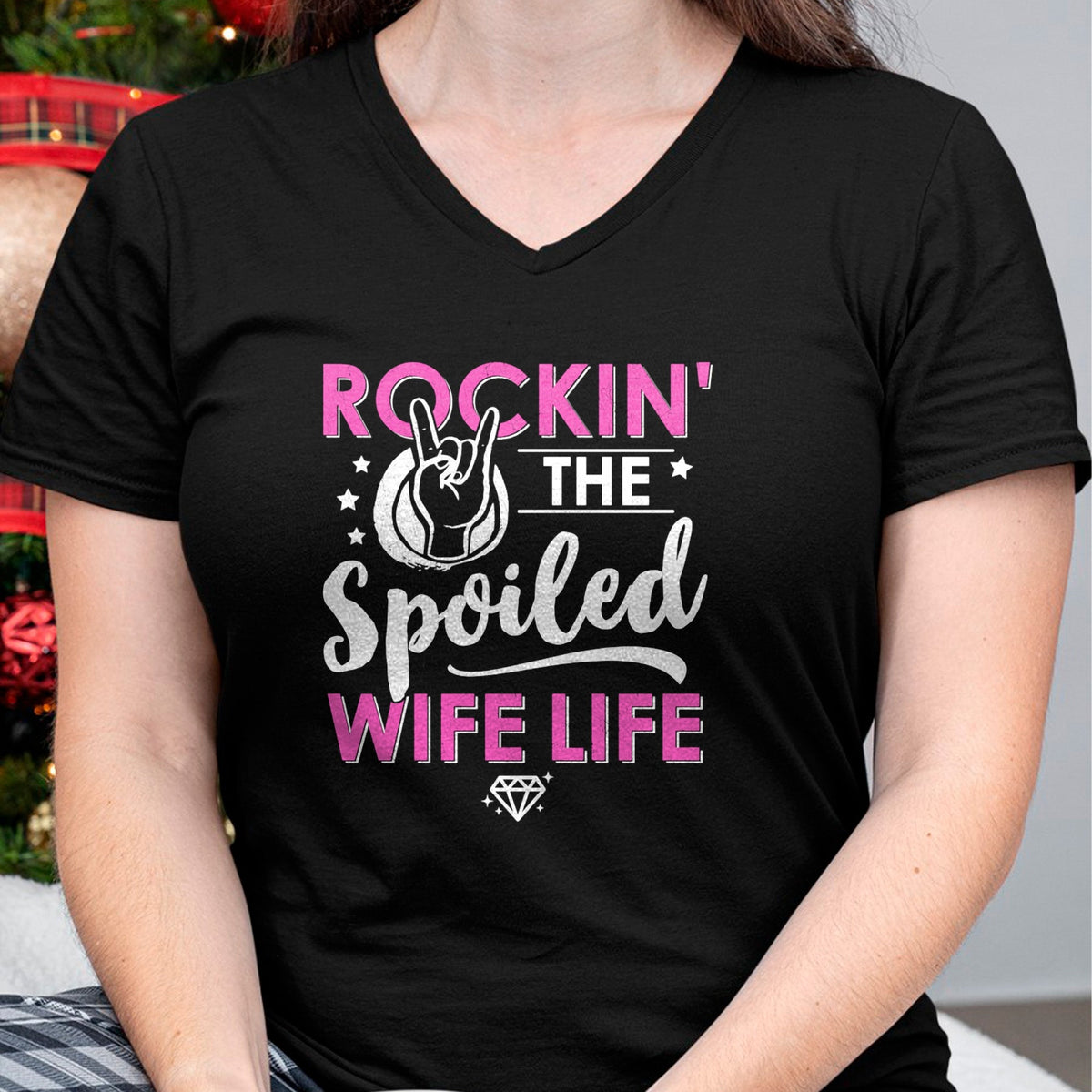 Best Wife Shirt, Wife and Husband Unisex T-Shirt/Hoodie/Sweatshirt HLT00 - Gift for wife T shirt, spoiled wife   Rockin' The Spoiled Wife Life - Mom Housewife Bride Funny Swea