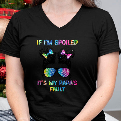 Best Wife Shirt, Wife and Husband Unisex T-Shirt/Hoodie/Sweatshirt HLT00 - If I'm Spoiled It's My Papa's Fault - Papa's Spoiled Girl T-Shirt (1)