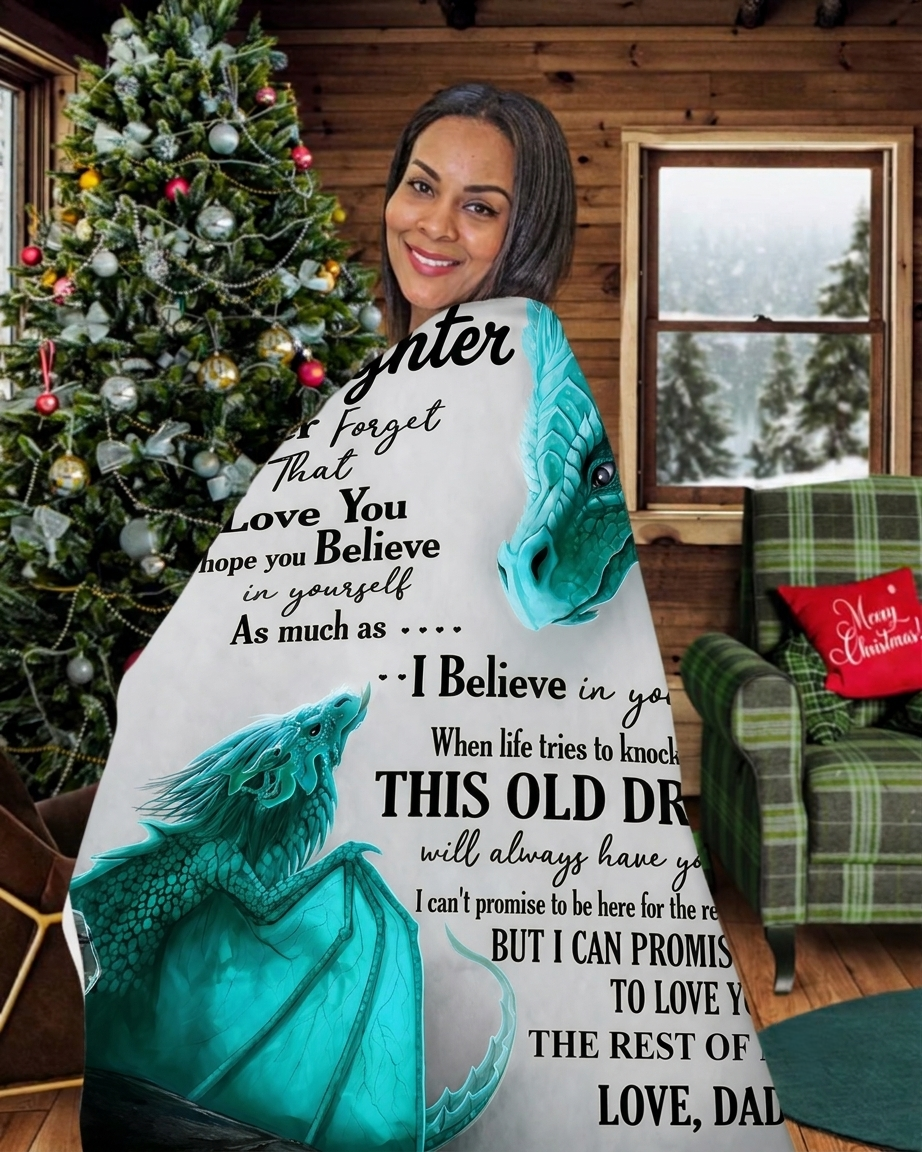 Special Gift For Your Daughter Blanket - From Dad (SKU2605-167)