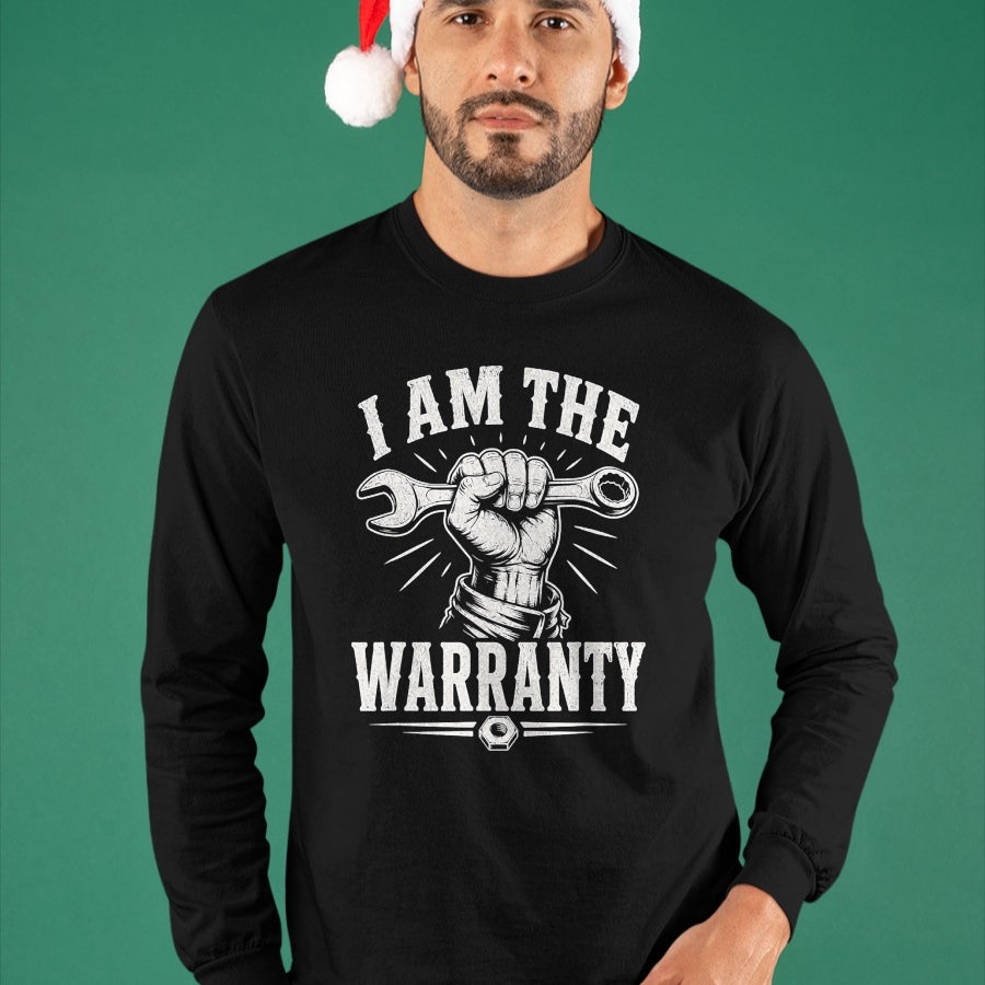 Best Mechanic Life Shirt, Funny Mechanic UnisexT-Shirt/Hoodie/Sweatshirt HLT00 - I Am The Warranty Car Lover Mechanic Repair Funny Handyman T-Shirt