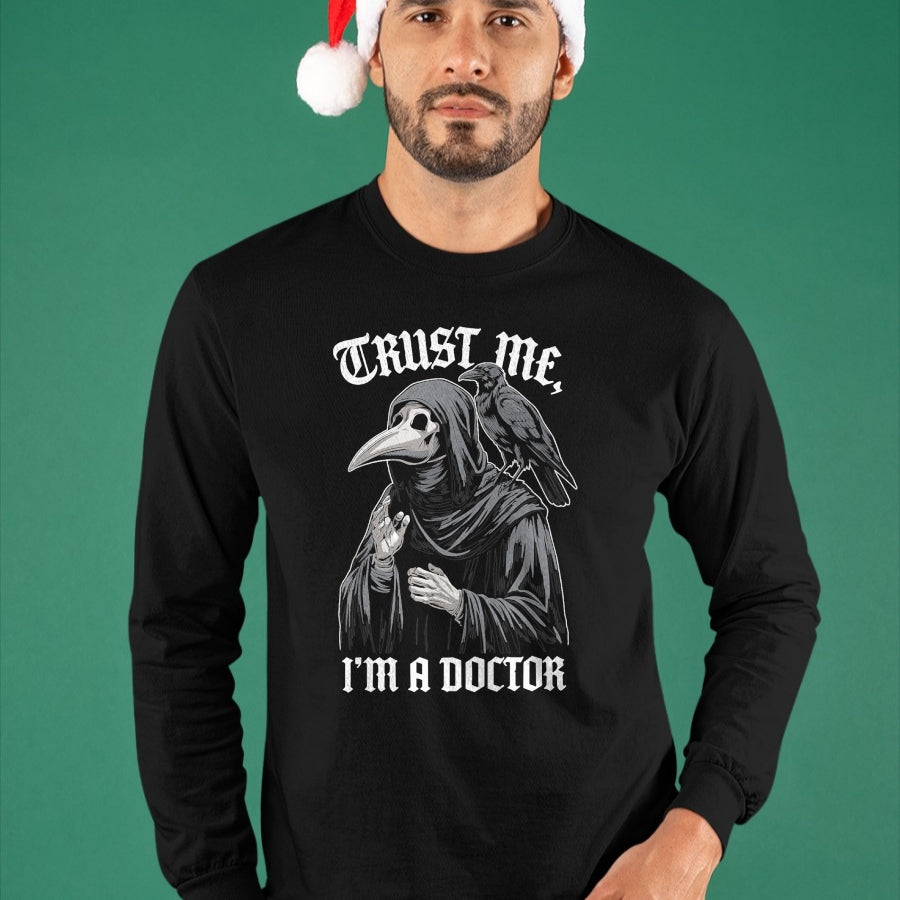 Best Doctor Shirt, Funny Doctor UnisexT-Shirt/Hoodie/Sweatshirt HLT00 - Trust me I'm a Doctor Plague Doctor T-Shirt
