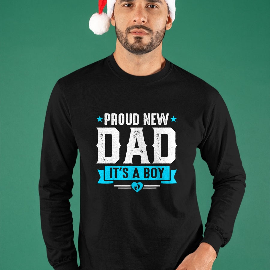 Gift for Dad Shirt, Funny Dad Unisex T-Shirt/Hoodie/Sweatshirt HLT00 – Proud New Dad Its A Boy Cute Father_s Day Baby Announcement T-Shirt