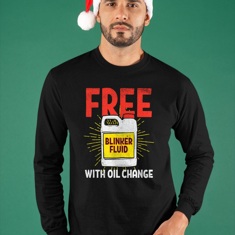 Best Mechanic Life Shirt, Funny Mechanic UnisexT-Shirt/Hoodie/Sweatshirt HLT00 - Free Blinker Fluid With Oil Change Funny Auto Mechanic T-Shirt