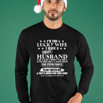 Best Wife Shirt, Wife and Husband Unisex T-Shirt/Hoodie/Sweatshirt HLT00 - Gift for wife T shirt, lucky wife   I'm The Lucky Wife I Have A Crazy Husband T-Shirt (1)