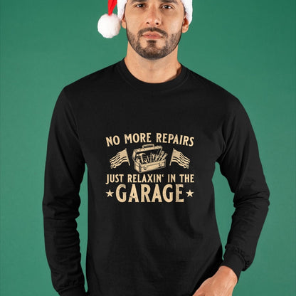 Best Mechanic Life Shirt, Funny Mechanic UnisexT-Shirt/Hoodie/Sweatshirt HLT00 - Mens Mechanic No More Repairs Just Relaxin' Retired T-Shirt