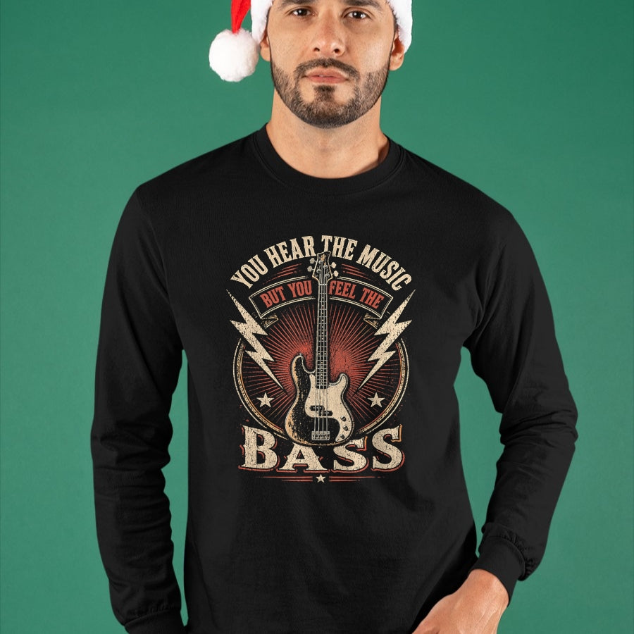 Guitar Lover Shirt, Funny Guitar UnisexT-Shirt/Hoodie/Sweatshirt HLT00 - You Hear The Music But You Feel The Bass Vintage Bass Guitar T-Shirt