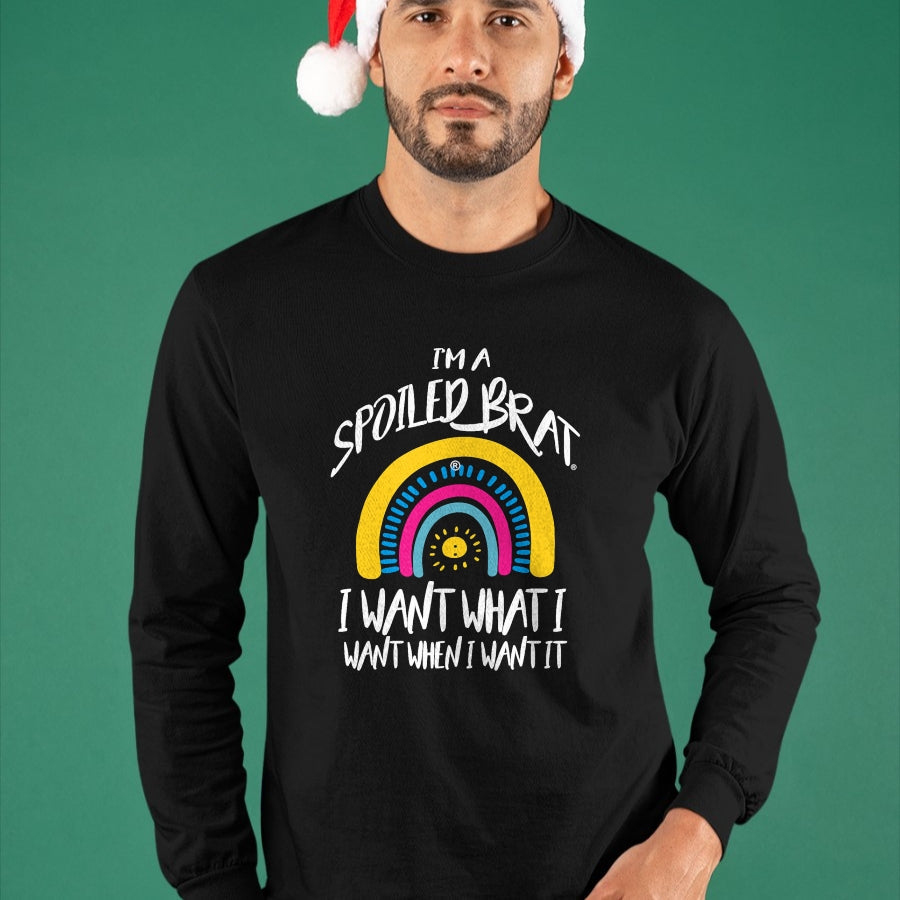 Best Wife Shirt, Wife and Husband Unisex T-Shirt/Hoodie/Sweatshirt HLT00 - I'm a Spoiled brat I want what I want when I want it-rainbow T-Shirt