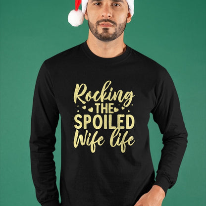 Best Wife Shirt, Wife and Husband Unisex T-Shirt/Hoodie/Sweatshirt HLT00 - Gift for wife T shirt, spoiled wife   Funny Spoiled Wife Art For Women Girls Husband Spoiled Wife Pr (7)