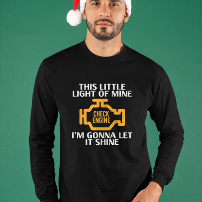 Best Mechanic Life Shirt, Funny Mechanic UnisexT-Shirt/Hoodie/Sweatshirt HLT00 - Check Engine Light Shine Funny Car Auto Mechanic Garage Men T-Shirt