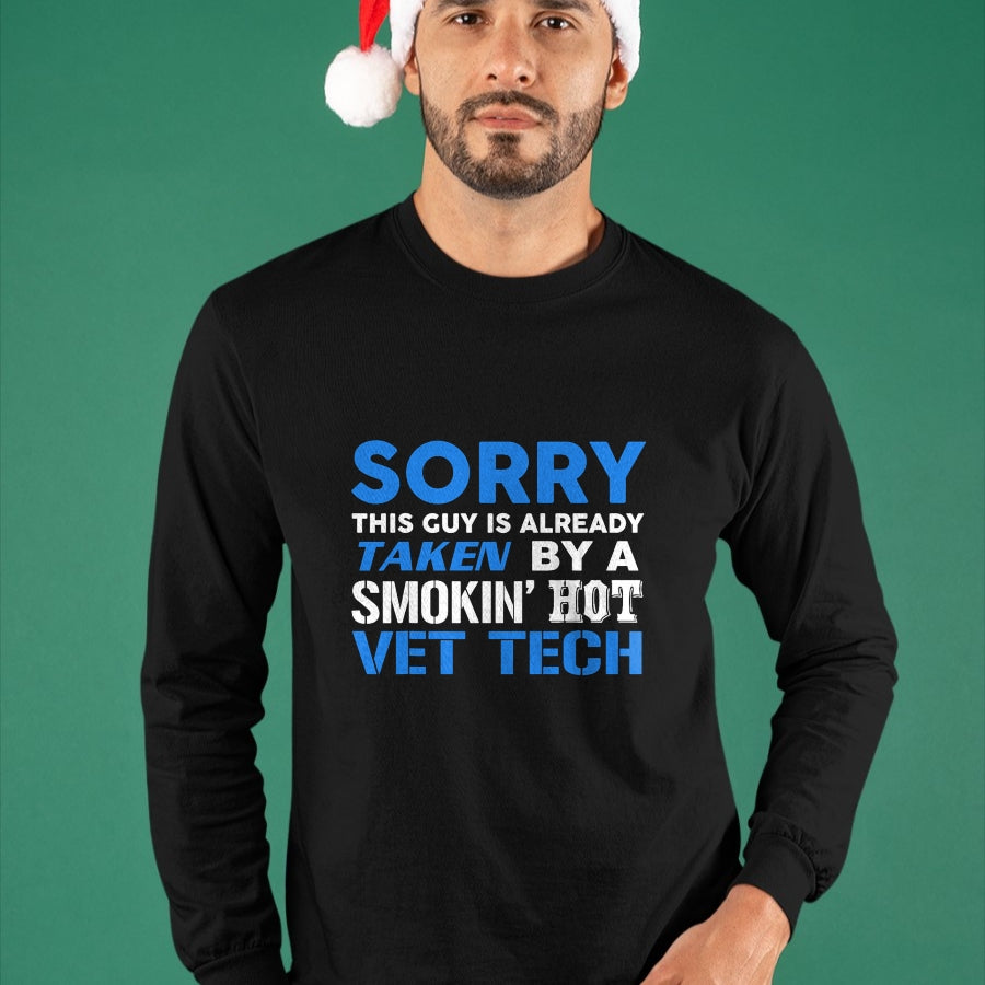 Best Wife Shirt, Wife and Husband Unisex T-Shirt/Hoodie/Sweatshirt HLT00 - This Guy Taken By A Smokin Hot Vet Tech Husband T-Shirt