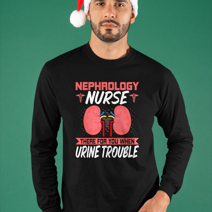 Funny Nurse Shirt, Nurse Unisex T-Shirt/Hoodie/Sweatshirt HLT00 - Funny Kidney Nursing Dialysis Nurse Quote - Nephrology Nurse T-Shirt