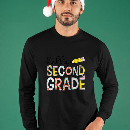 Best Teacher Shirt, Funny Teacher UnisexT-Shirt/Hoodie/Sweatshirt HLT00 - Hello Second Grade Team 2nd Grade Back to School Teacher Kid T-Shirt