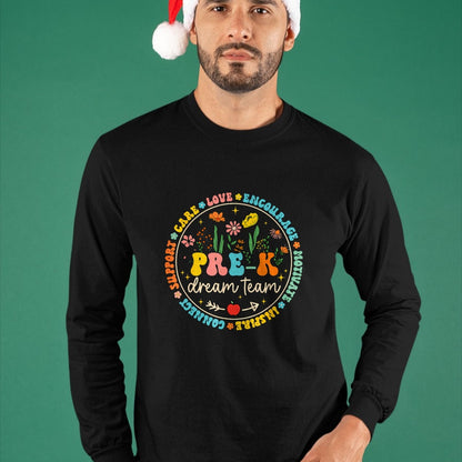 Best Teacher Shirt, Funny Teacher UnisexT-Shirt/Hoodie/Sweatshirt HLT00 - Pre-K Dream Team Back To School Teacher Care Love Floral T-Shirt