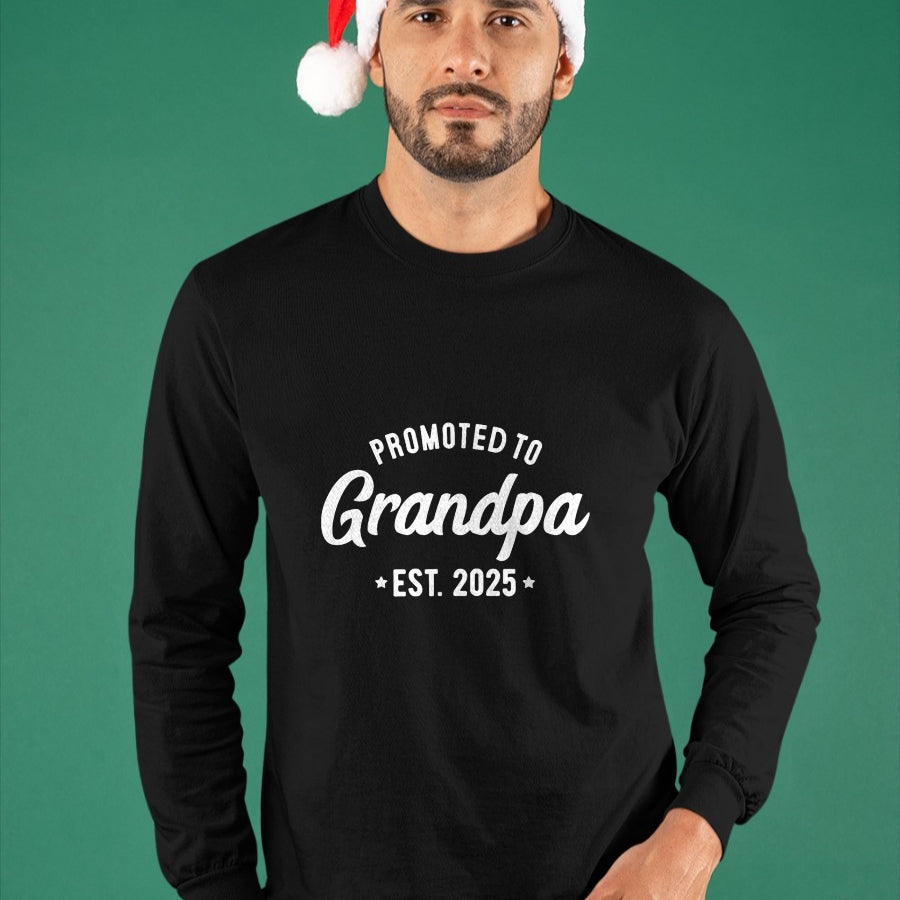 Best Grandpa Shirt, Proud Grandpa Unisex T-Shirt/Hoodie/Sweatshirt HLT00 - Promoted to Grandpa 2025 Soon to Be Grandfather New Grandpa T-Shirt