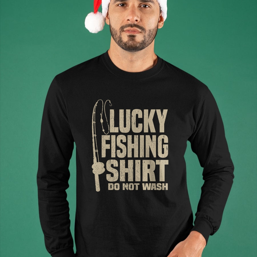 Gift for Dad Shirt, Funny Dad Unisex T-Shirt/Hoodie/Sweatshirt HLT00 – Lucky Fishing Top Do Not Wash. Great Gift for Dad Mom T-Shirt